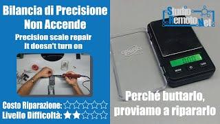 Bilancia di Precisione - Non Accende