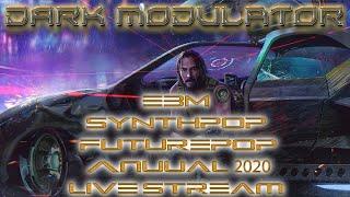 EBM SYNTHPOP FUTUREPOP ANNUAL 2020 From DJ DARK MODULATOR