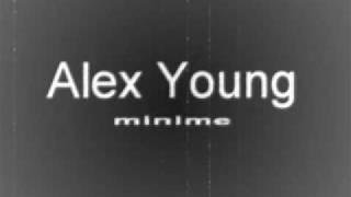 Alex Young - Minime