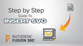 How To Insert an SVG Logo Autodesk Fusion 360  (For Beginners)