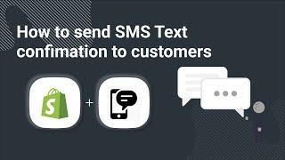 How to Send Text SMS Notifications on Shopify | Order Confirmation through SMS Tutorial