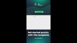 Get started quickly with Vite templates