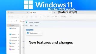 Windows 11's October 2022 update/feature drop (Moment 1): new features and changes