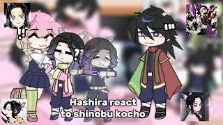 Hashira react to shinobu kocho | remake bc the other one sucks | spoiler | giyushino | Angst