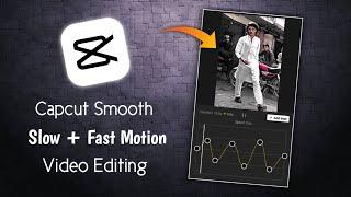 How To Make Smooth Slow Fast Motion Video in Capcut || Slow Motion Video Kaise Banaye