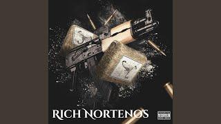 Rich Nortenos (feat. Lazy-Boy, Supadad Yella & Fullyloaded Gucci)