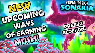 NEW Upcoming Ways Of Earning Mush We Can Expect SOON! Prabiki Redesign Info | Creatures of Sonaria