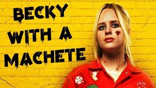 Becky's brutal machete kill | The Wrath of Becky