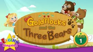 Goldilocks and the three bears - Fairy tale - English Stories (Reading Books)