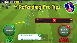 4 Defending Tips ONLY PRO PLAYERS USE For Proper Defending In eFootball 2024 V3.6.0| How To Defend