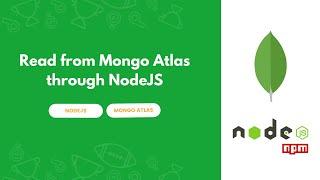 Read from MongoDB Atlas through NodeJS | INFY TECH