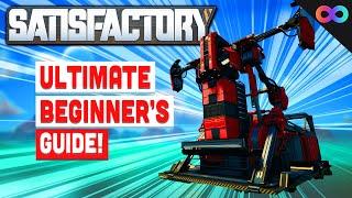 The Ultimate Beginners Guide to Satisfactory Update 8!