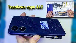 How to Teardown oppo A17 2023. Step by step .Quickly and safely