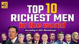 Top 10 Richest People in the World (2021 Update) | Rewind History Tv