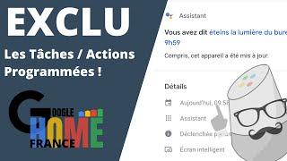 Les tâches / Actions programmées sur Google assistant