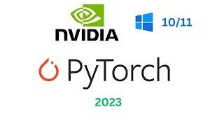 How to setup NVIDIA GPU for PyTorch on Windows 10/11