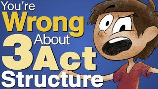 Everyone's Wrong About 3 Act Structure