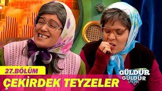 Çekirdek Teyzeler - Güldür Güldür Show 27.Bölüm