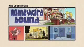 The Loud House: Homeward Bound Title Card