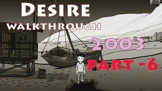 Desire PC Game Gameplay and Walkthrough [chapter 2003] - Part 6
