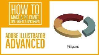 How to make a pie chart, line graph & bar graph - Illustrator Advanced Training [41/53]