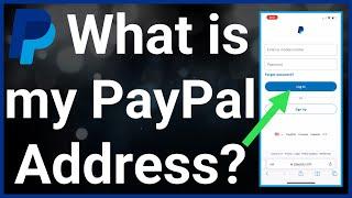 What Is My PayPal Address?