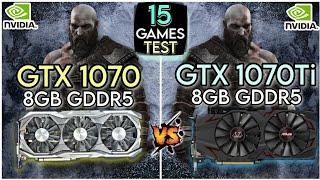 GTX 1070 vs GTX 1070 Ti | 15 Games Test | How Much Difference ?