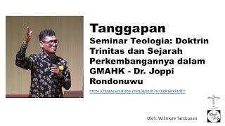 Tanggapan #2 Seminar Trinitas - Dr. Joppi Rondonuwu - 9 November 2019 - Willmore Tambunan