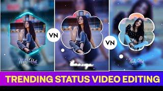 Trending Status Video Editing In Vn App | Whatsapp Status Video Editing In Vn App