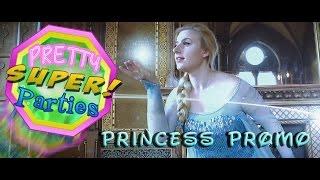 Pretty Super Parties | PRINCESS Promo