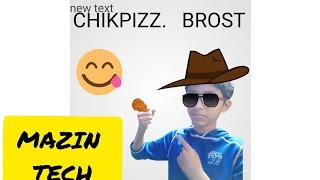 CHIKPIZZ///    BROST ,,   MAZIN TECH TASTY