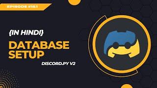 #16.1 Database Setup (PostgreSQL) | How to make a discord bot with Python & Discord.py | Hindi