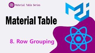 8. Grouping in Material Table | Material UI