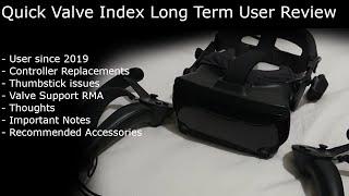 Valve Index VR Headset Review -  Thumbstick issues? - Long Term Review