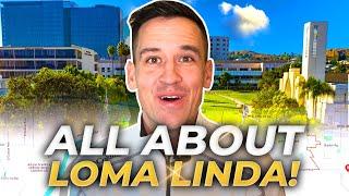 LOMA LINDA CALIFORNIA Uncovered: Your ULTIMATE 2024 Map Guide! | Moving To Redlands California