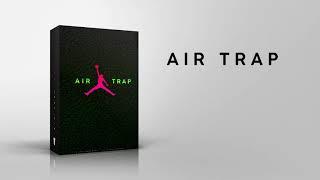 AIR TRAP VOL I (DRUM KIT BY @TOWERBEATZ)