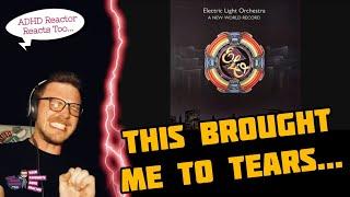 BROUGHT ME TO TEARS! (ADHD Reaction) | Electric Light Orchestra - ABOVE THE CLOUDS