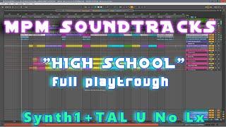 MPM Soundtracks "High School" Full Remake Ableton Live10