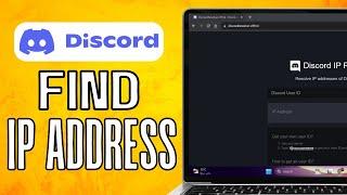 How To Find Someones Ip Address On Discord (2024) Quick Method