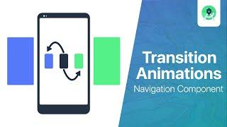 Custom Transition Animations with Navigation Component | Android Studio Tutorial