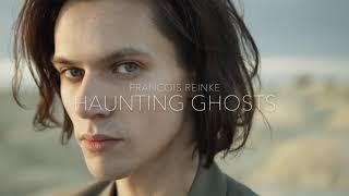 Francois Reinke Haunting Ghosts 2020 ( Official Video ) #youtube Single Release