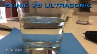 Sonic vs Ultrasonic: EndoUltra®