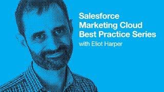 Introduction to the Salesforce Marketing Cloud Best Practice Series