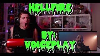 ABSOLUTE A-GAME!!!!!!!!!!!!!! Blind reaction to Voiceplay - HELLFIRE