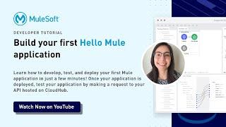 Build your first Hello Mule application | Getting Started with MuleSoft