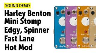 Harley Benton MiniStomp Edgy, Spinner, Fast Lane & Hot Mod - Sound Demo (no talking)