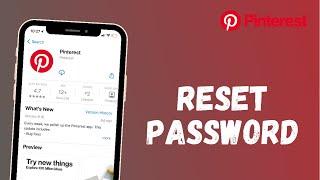 How to Reset the Password of your Pinterest Account While You Are Logged Out | 2021