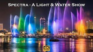 MUST-SEE Spectra Light Show in Singapore [Full show in 4K]