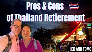 Pros & Cons of Thailand Retirement