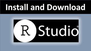 How to download and Install R Studio